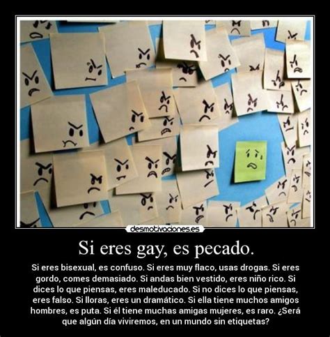 Si Eres Gay Es Pecado Desmotivaciones