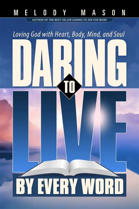 Daring To Live By Every Word Adventist Book Centre