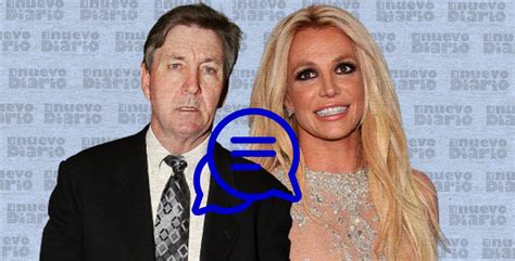 El Padre De Britney Spears Espiaba Hasta Sus Conversaciones Según El Nyt