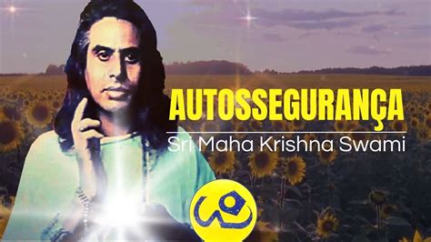 Sri Maha Krishna Swami Maha Yoga Autossegurança Ramana Maharshi