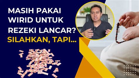 Doa Minta Rezeki Dengan Wirid Boleh Asalkan YouTube