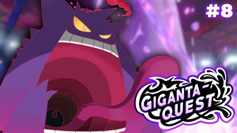 G MAX GENGAR Traps Your Team Giganta Quest Episode 8 YouTube