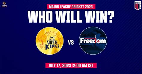 MLC 2023 TSK Vs WAF Win Prediction Who Will Win Texas Super Kings Vs