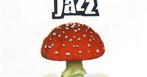 Mushroom Jazz By Om Records