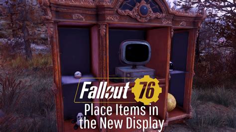 Fallout 76 Camp Tutorial Place Items In Display Build Guide Youtube