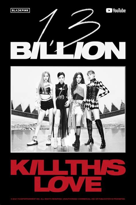 女团blackpink再创记录，《kill This Love》官方mv油管观看突破13亿！ 哔哩哔哩