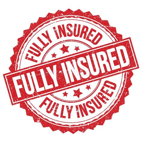 FULLY INSURED Text On Red Round Stamp Sign Stock Illustration