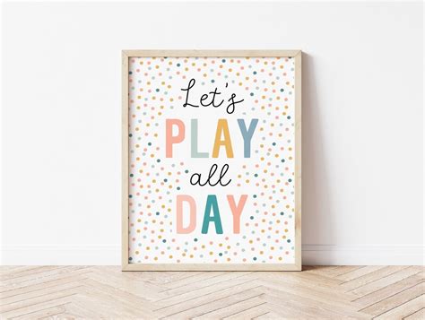 Lets Play All Day Print Playroom Printable Decor Kids Etsy