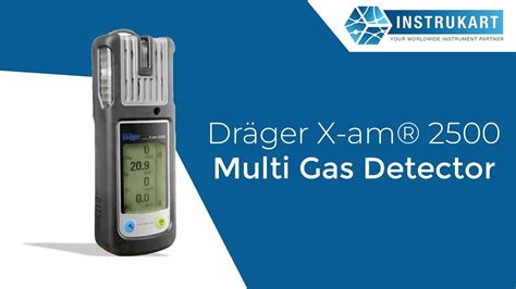 Dräger X am 2500 Multi Gas Detector Instrukart YouTube