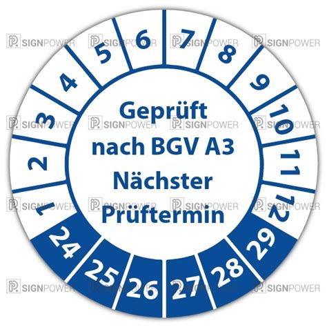 Pr Fplakette Gepr Ft Nach Bgv A N Chster Pr Ftermin Auf Bogen