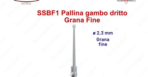 Ssbf Inserto Sonico A Pallina Con Gambo Dritto Grana Fine Punte