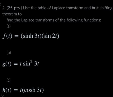 Solved Pts Use The Table Of Laplace Transform And Chegg