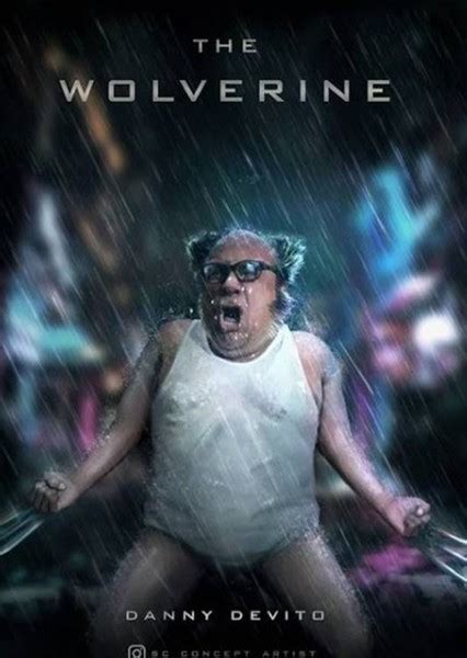 Wolverine (Danny DeVito) Fan Casting