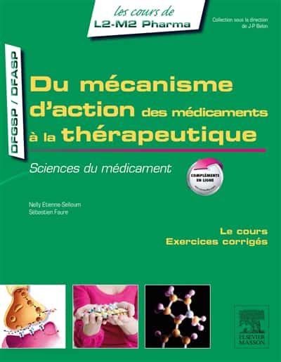 Du mécanisme d action des médicaments à la thérapeutique Coop Zone