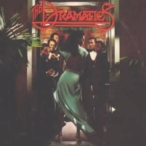 The Dramatics Lyrics, Songs, and Albums | Genius