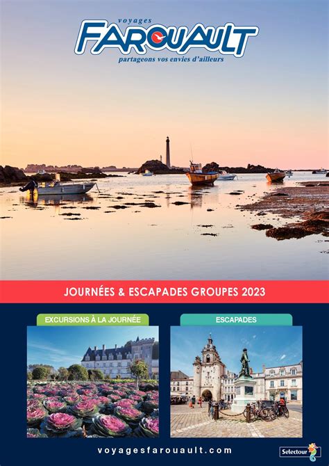 Calaméo Brochure Journées Escapades 2023 Voyages Farouault