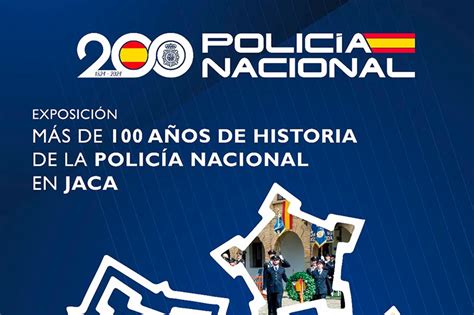 Exposición Más de 100 años de historia de la Policía Nacional en Jaca