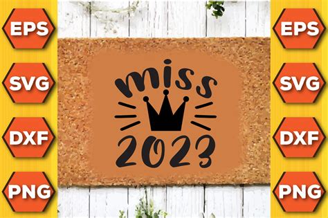 Miss 2023 Graphic by Dream_on_Design · Creative Fabrica