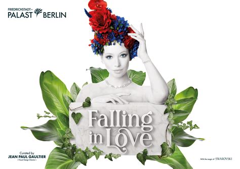 Neue Show Falling In Love Im Friedrichstadtpalast Berlin