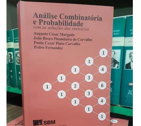 Livro An Lise Combinat Ria E Probabilidade Morgado Mercadolivre