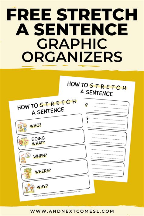 Free Stretch A Sentence Poster Graphic Organizers And Next Comes L