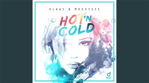 Hot N Cold YouTube Music