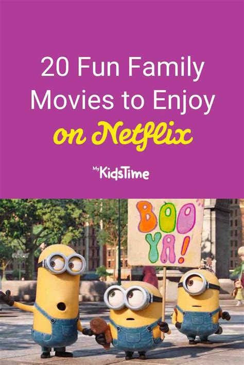 20 Fun Family Movies to Enjoy on Netflix