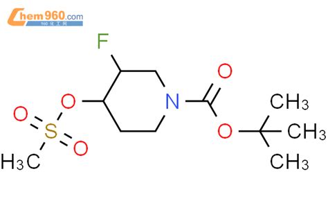 顺式 叔丁基3 氟 4 甲基磺酰氧基 哌啶 1 羧酸CAS号1070897 23 2 960化工网