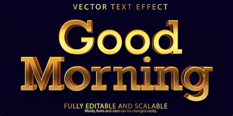 Premium Vector Good Morning Editable Text Effect Vector