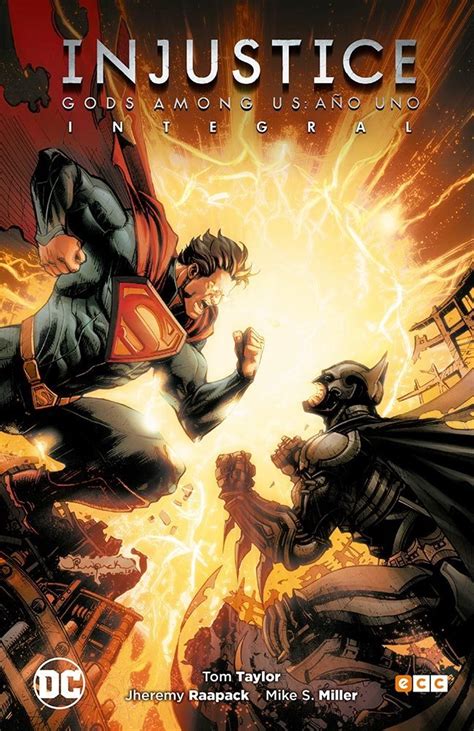 Injustice Gods Among Us Año Uno Ecc Ediciones