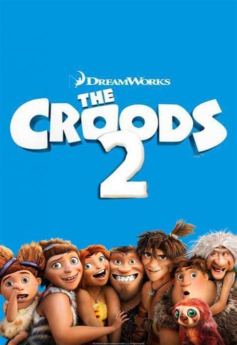 The Croods: A New Age Movie Poster - #553597