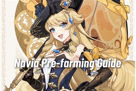 Genshin Impact 4 3 Navia Pre Farming Guide Beebom