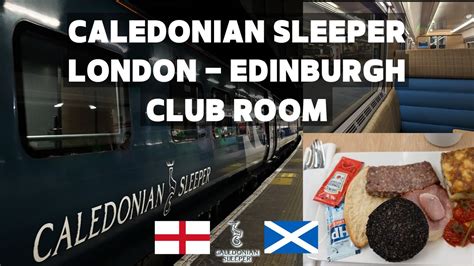 London To Edinburgh By Luxury Train The Caledonian Sleeper Youtube