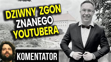 Łukasz Demon Motyka Nie Żyje Tajemnicze Okoliczności Zgonu YouTubera