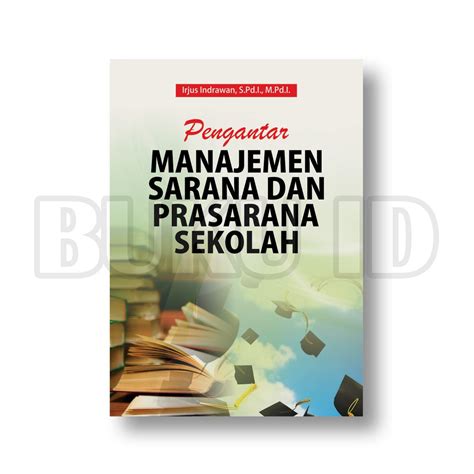 Jual Buku Pengantar Manajemen Sarana Dan Prasarana Sekolah Shopee