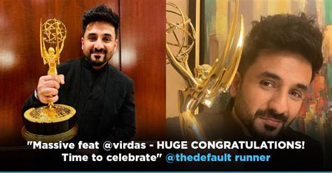 Well Deserved Celebs And Fans Root For Comedian Vir Das As He Wins