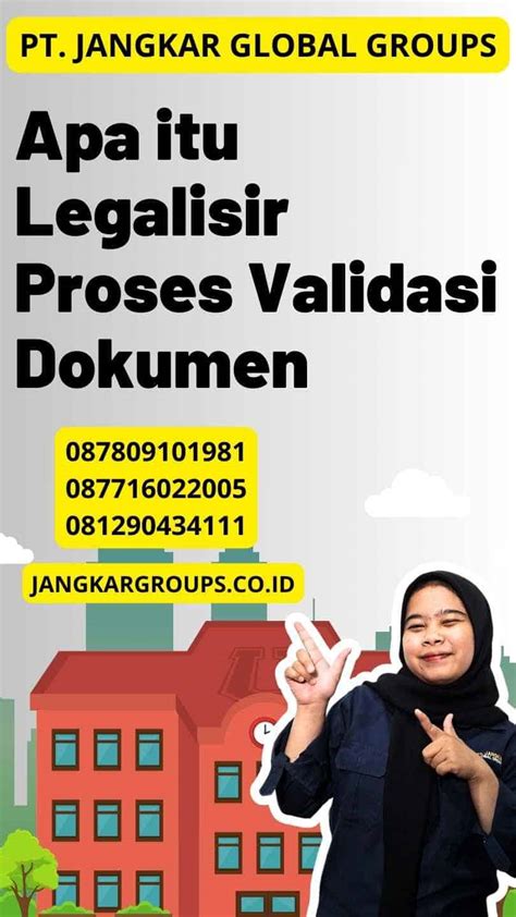 Apa Itu Legalisir Proses Validasi Dokumen Jangkar Global Groups