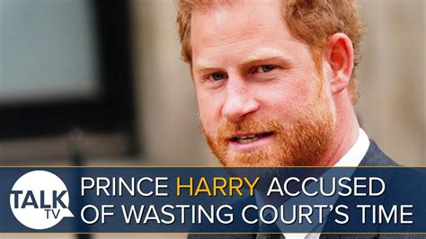 Prince Harry Accused Of Wasting Court S Time Youtube