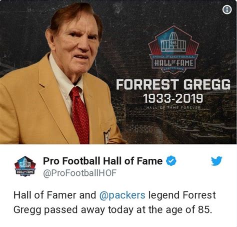 Forrest Gregg Football Hall Of Fame, Hall Of Famer, Greggs, Passed Away ...