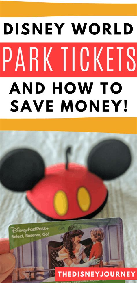 Disney World Park Tickets Guide and Tips - The Disney Journey