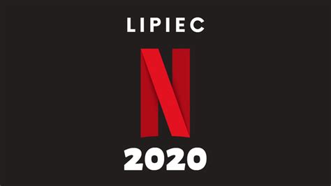 Lipiec na Netflix wiele filmowych i serialowych nowości lista