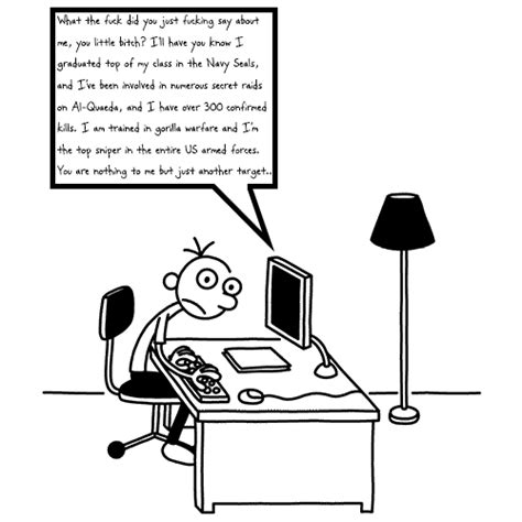 What The Fuck Did You Just Say R LodedDiper