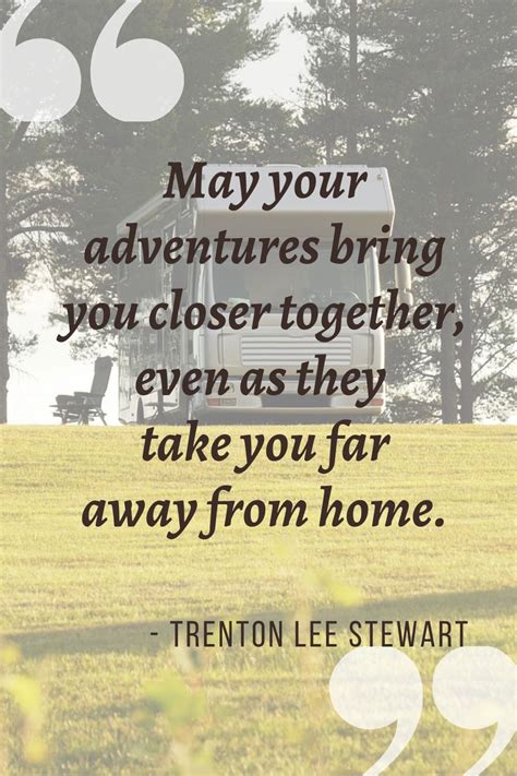 Inspiring Quotes About Travel, Camping, RV Travel, Adventure