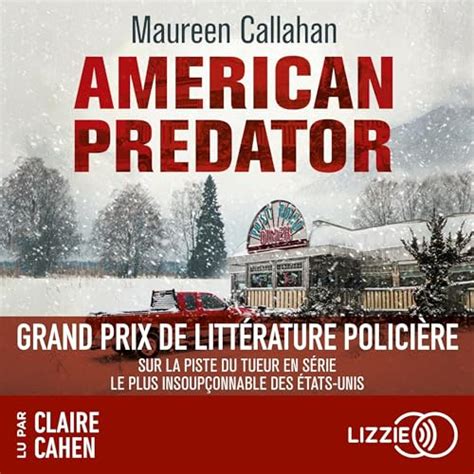 Livre audio American Predator de Maureen Callahan – Audiobooks Guide FR