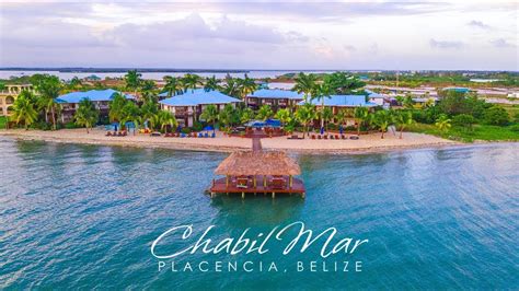 Chabil Mar 1 Resort In Placencia Belize Youtube