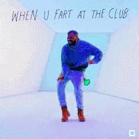 Drake Fart GIF - Drake Fart Dance GIFs | Say more with Tenor