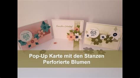 Pop Up Karte Mit Den Stanzen Perforierte Blumen Pierced Blooms