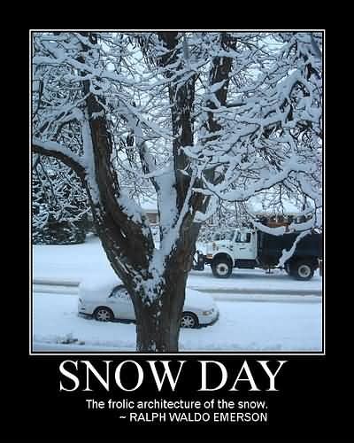 25 Snow Day Quotes and Sayings Collection | QuotesBae