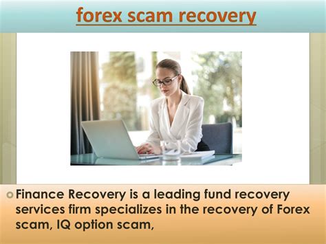 PPT Forex Scam Recovery Finance Recovery PowerPoint Presentation