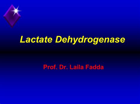 Lactate Dehydrogenase